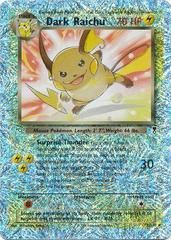base6 base6-7-Dark Raichu-pc-Reverse Holo