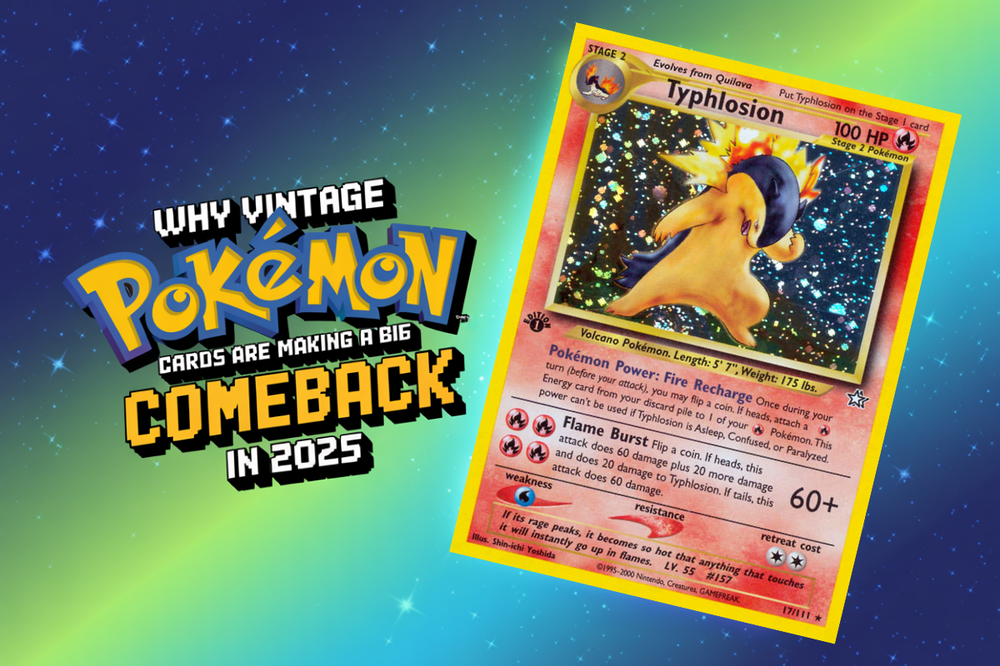Why Vintage Pokémon Cards Are Making a Big Comeback in 2025